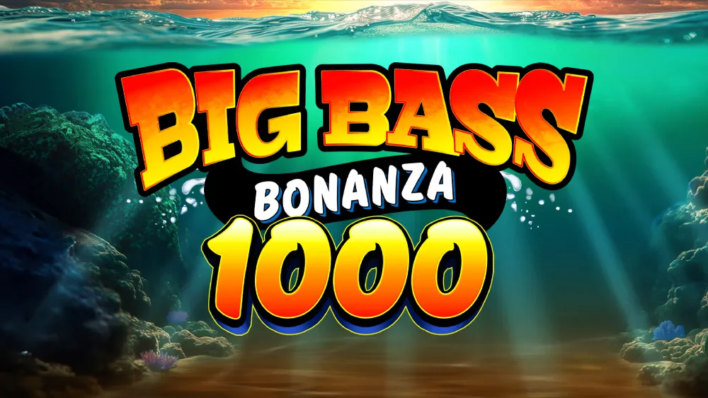 Big Bass Bonanza 1000